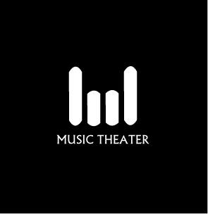 MUSIC THEATER