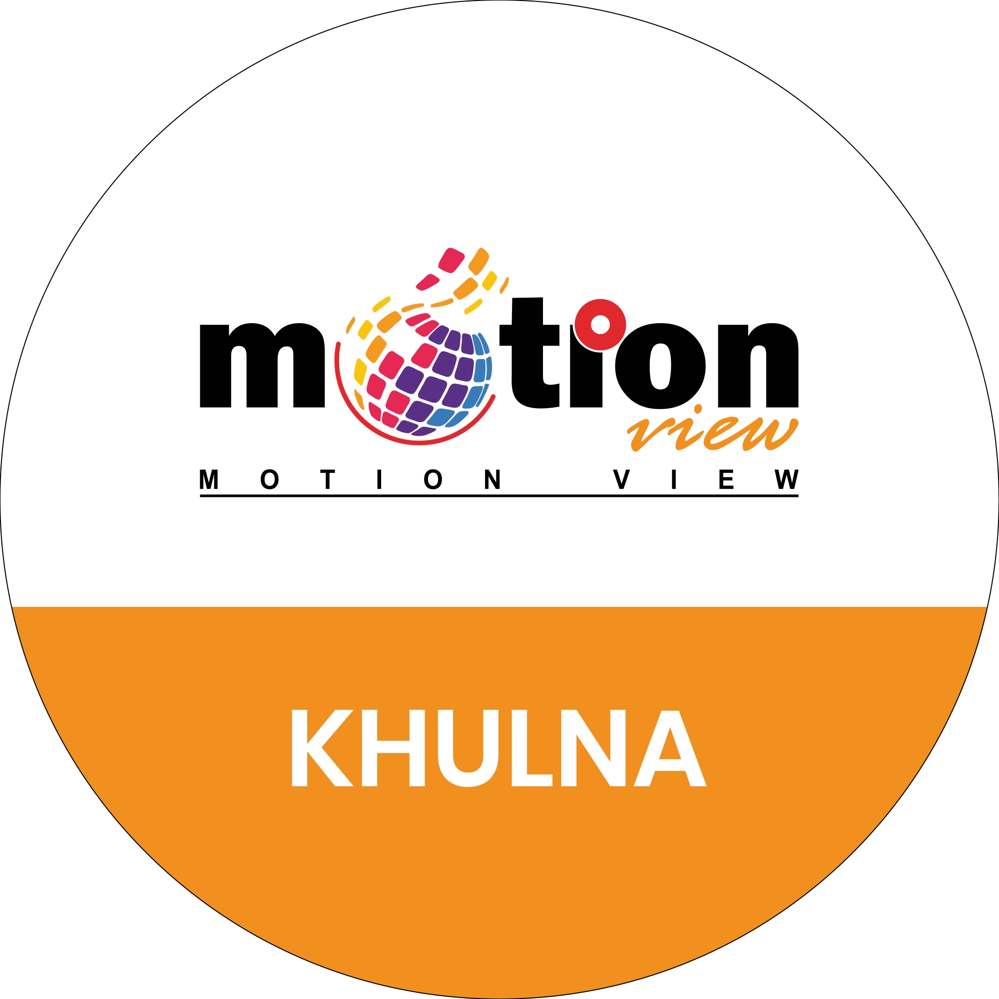 Motion View- Khulna