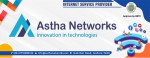 Astha Networks.