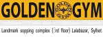 Golden Gym (Sylhet)