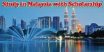 Study in Malaysia with Scholarship